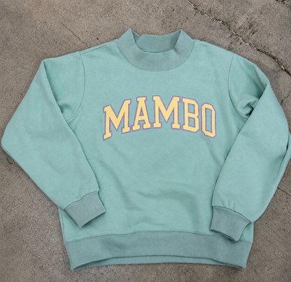 MAMBO SWEATSHIRT  (PREORDER)